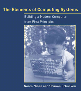 Cover of the Elements of Computing Systems
