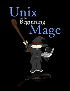 Cover of UNIX for the Beginning Mage